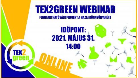 The protection of the environment and the well-being of employees are equally important for the Hungarian domestic textile and clothing companies